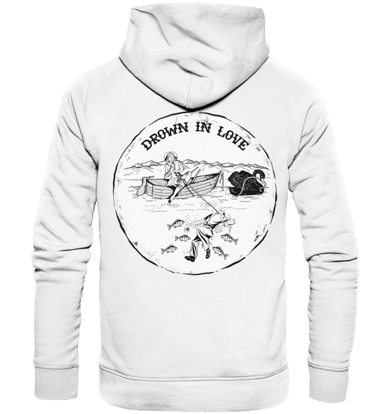 DROWN IN LOVE - Organic Hoodie