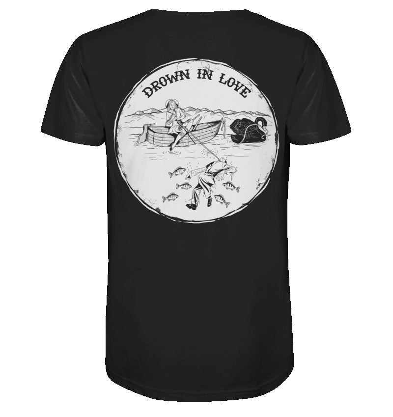 DROWN IN LOVE - Organic Shirt